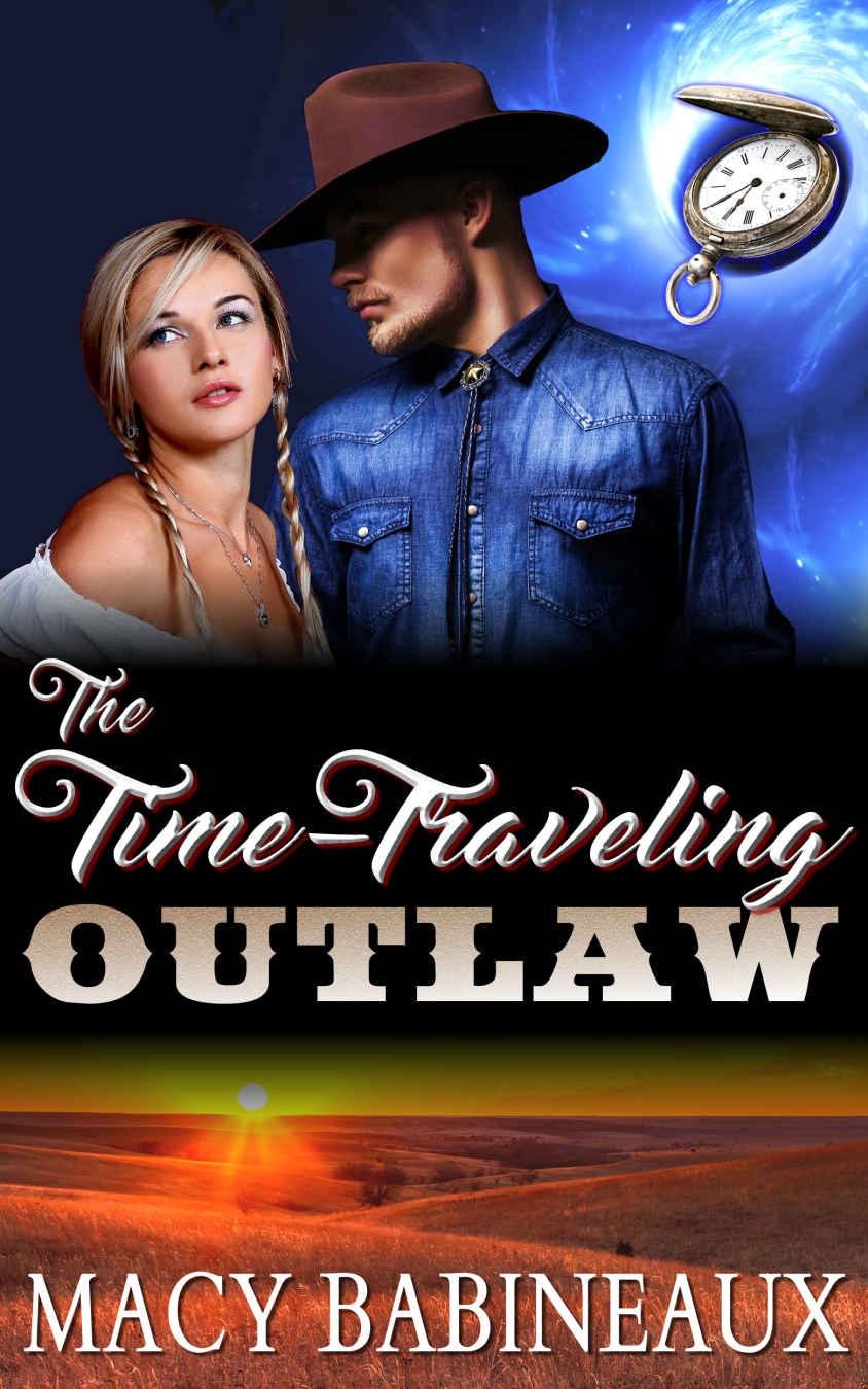 The Time-Traveling Outlaw by Macy Babineaux