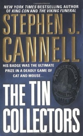 The Tin Collectors (2002) by Stephen J. Cannell