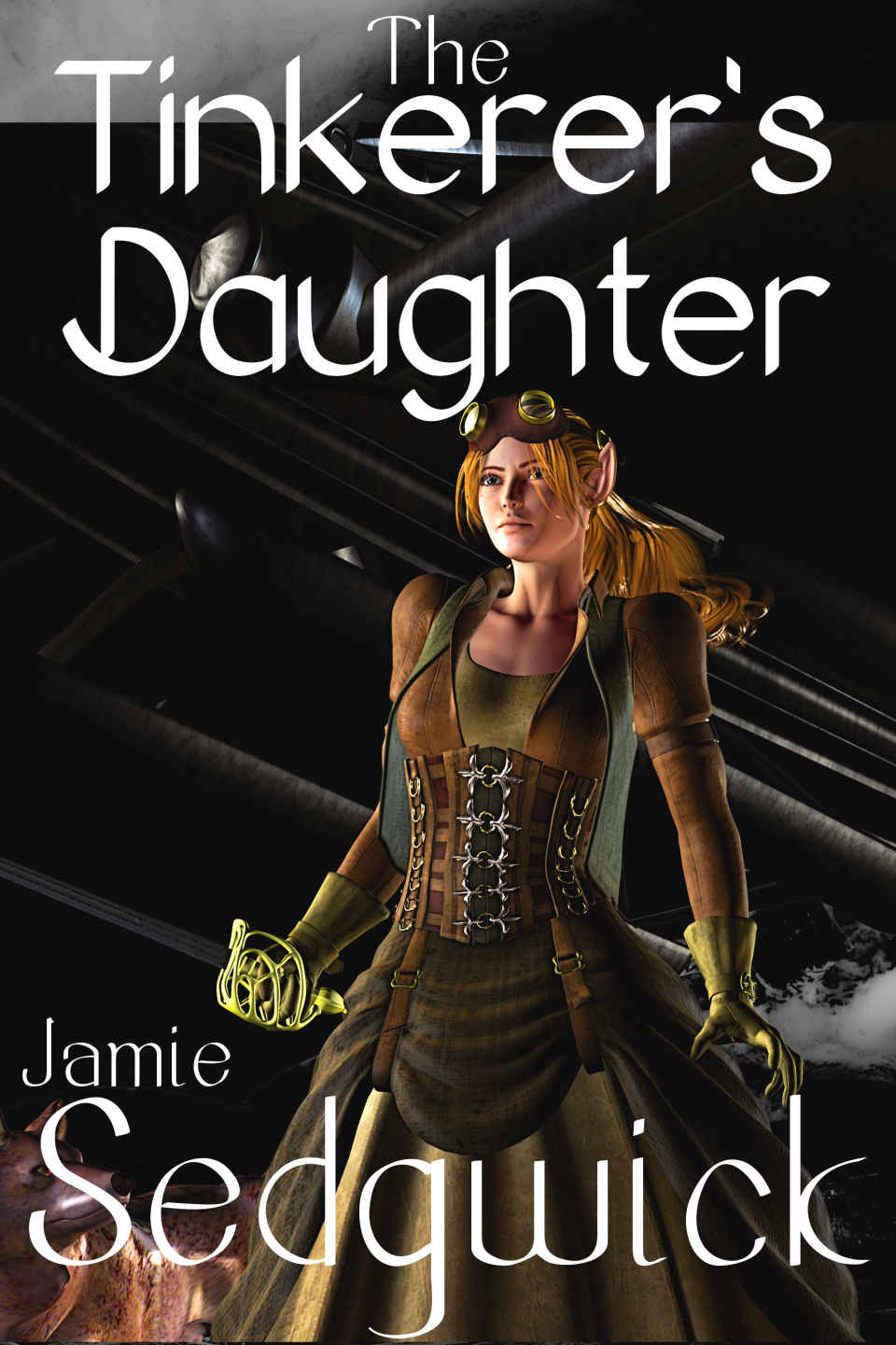 The Tinkerer's Daughter by Jamie Sedgwick