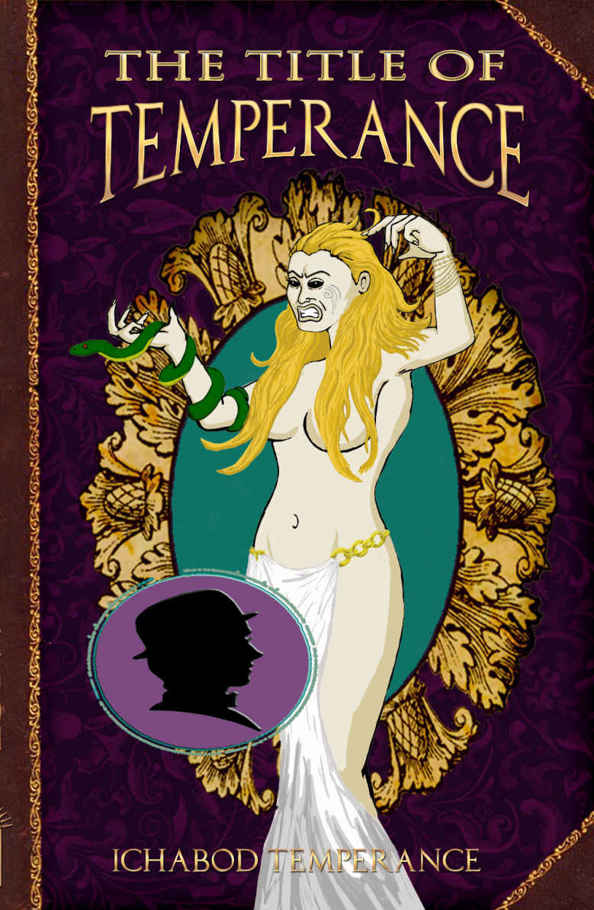 The Title of Temperance (The Adventures of Ichabod Temperance Book 8)