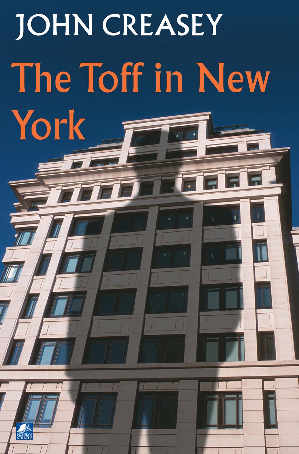 The Toff In New York (2014) by John Creasey