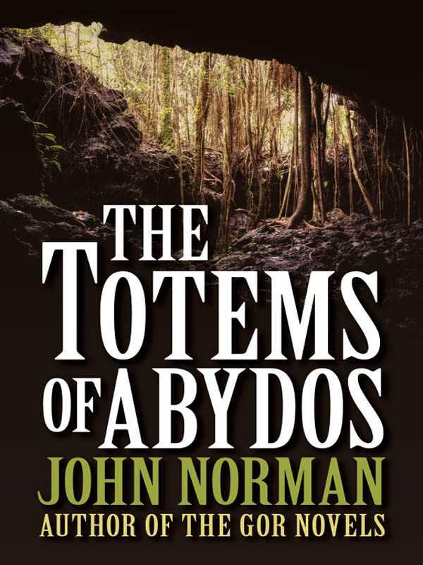 The Totems of Abydos (2012) by John Norman