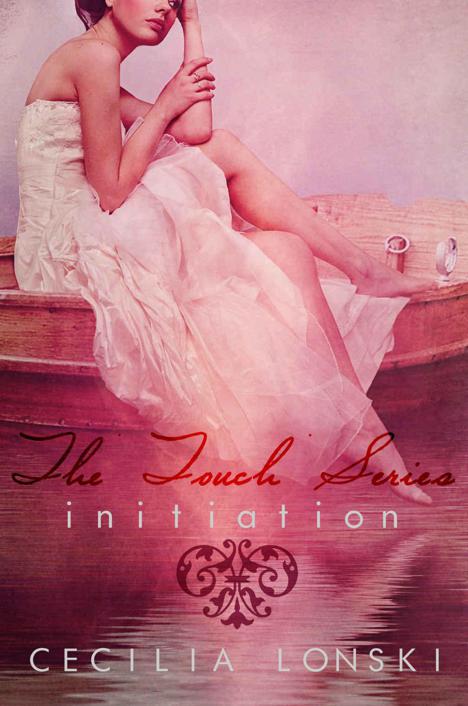 The Touch Series: Initiation by Cecilia Lonski