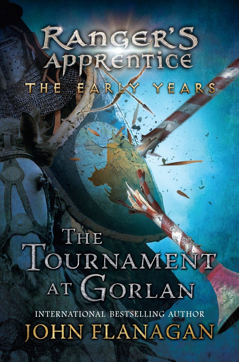 The Tournament at Gorlan (2015) by John A. Flanagan