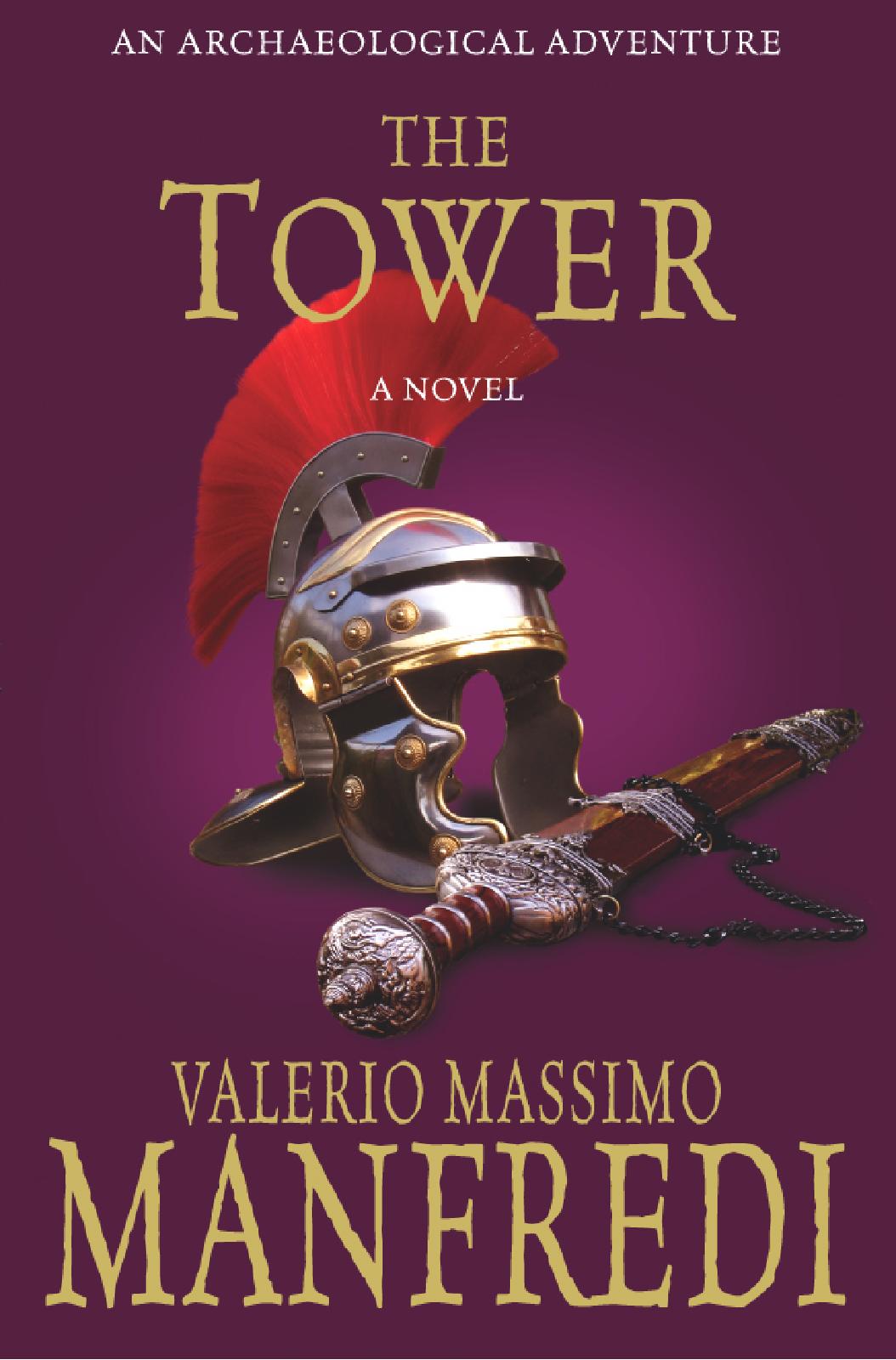 The Tower  by Valerio Massimo Manfredi