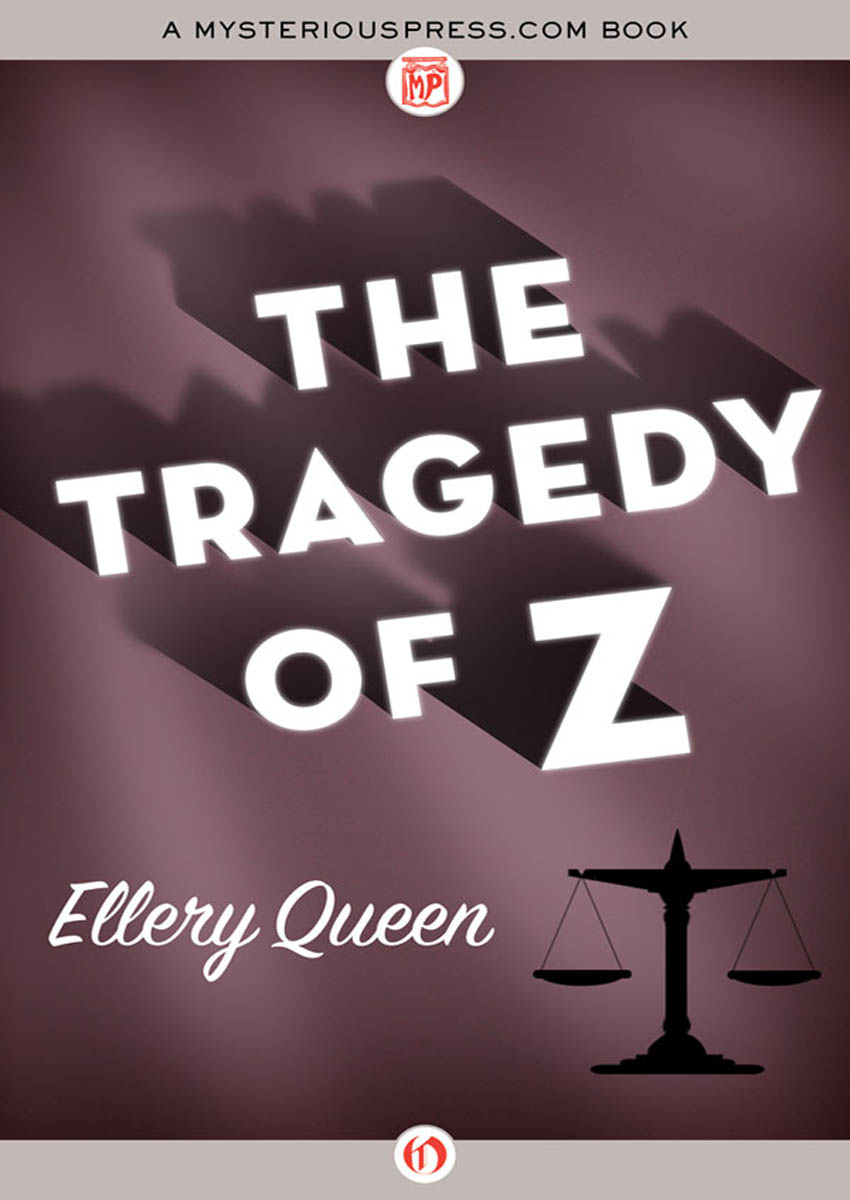 The Tragedy of Z by Ellery Queen