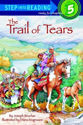 The Trail of Tears (1999) by Joseph Bruchac