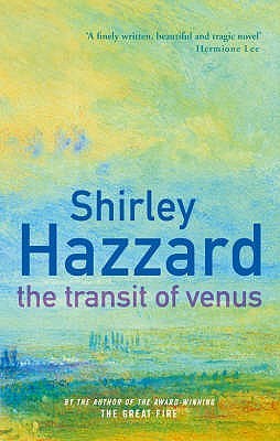 The Transit of Venus (2006) by Shirley Hazzard