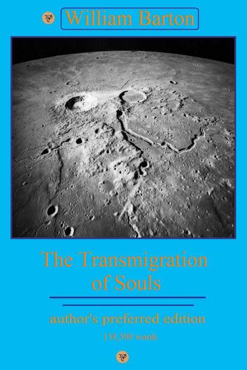 The Transmigration of Souls by Barton, William