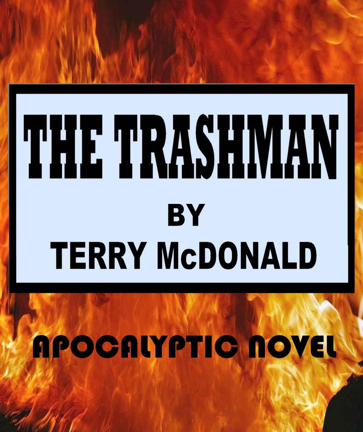 THE TRASHMAN by Terry McDonald