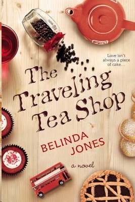 The Traveling Tea Shop by Belinda Jones