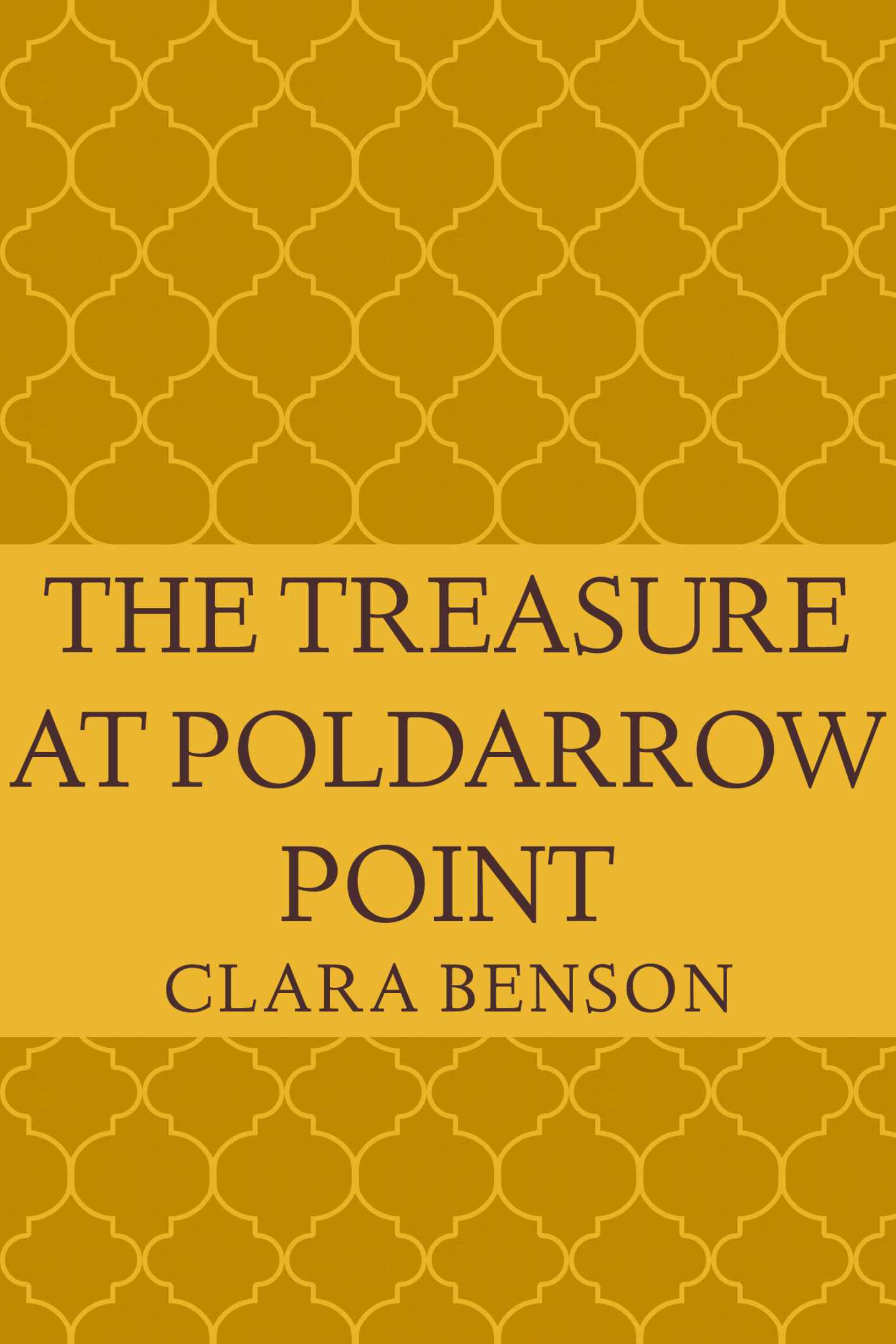 The Treasure at Poldarrow Point (An Angela Marchmont Mystery)