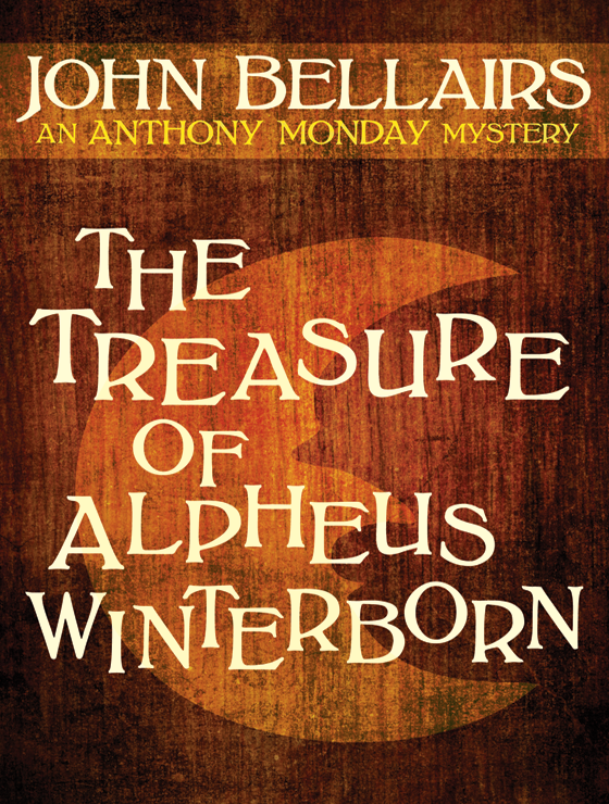 The Treasure of Alpheus Winterborn (1978) by John Bellairs