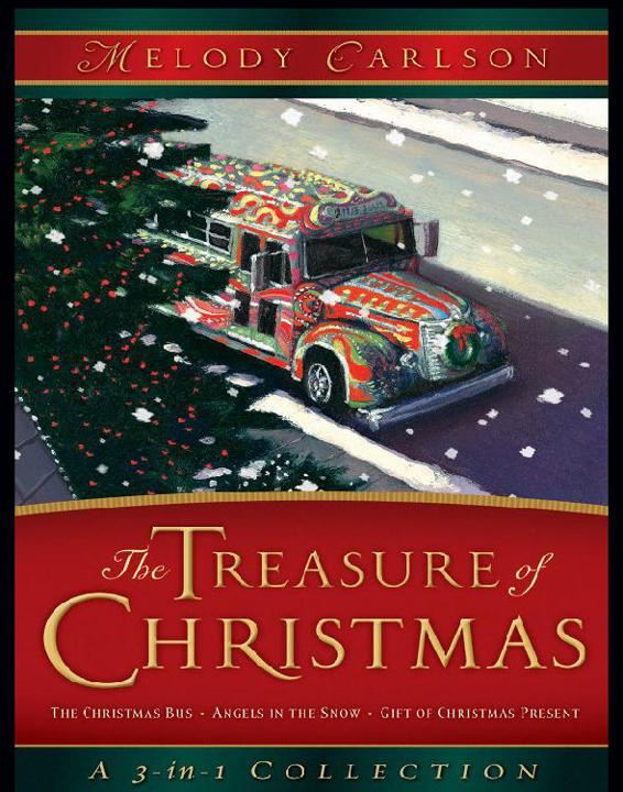 The Treasure of Christmas by Melody Carlson