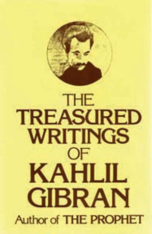 The Treasured Writings of Kahlil Gibran (2009)