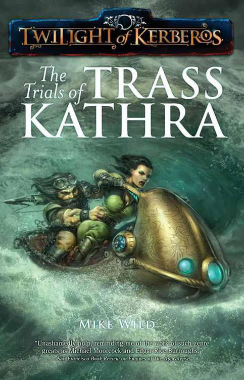 The Trials of Trass Kathra