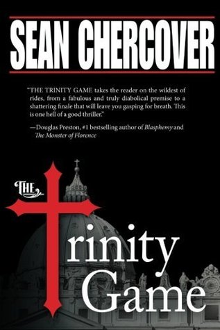 The Trinity Game (2012) by Sean Chercover