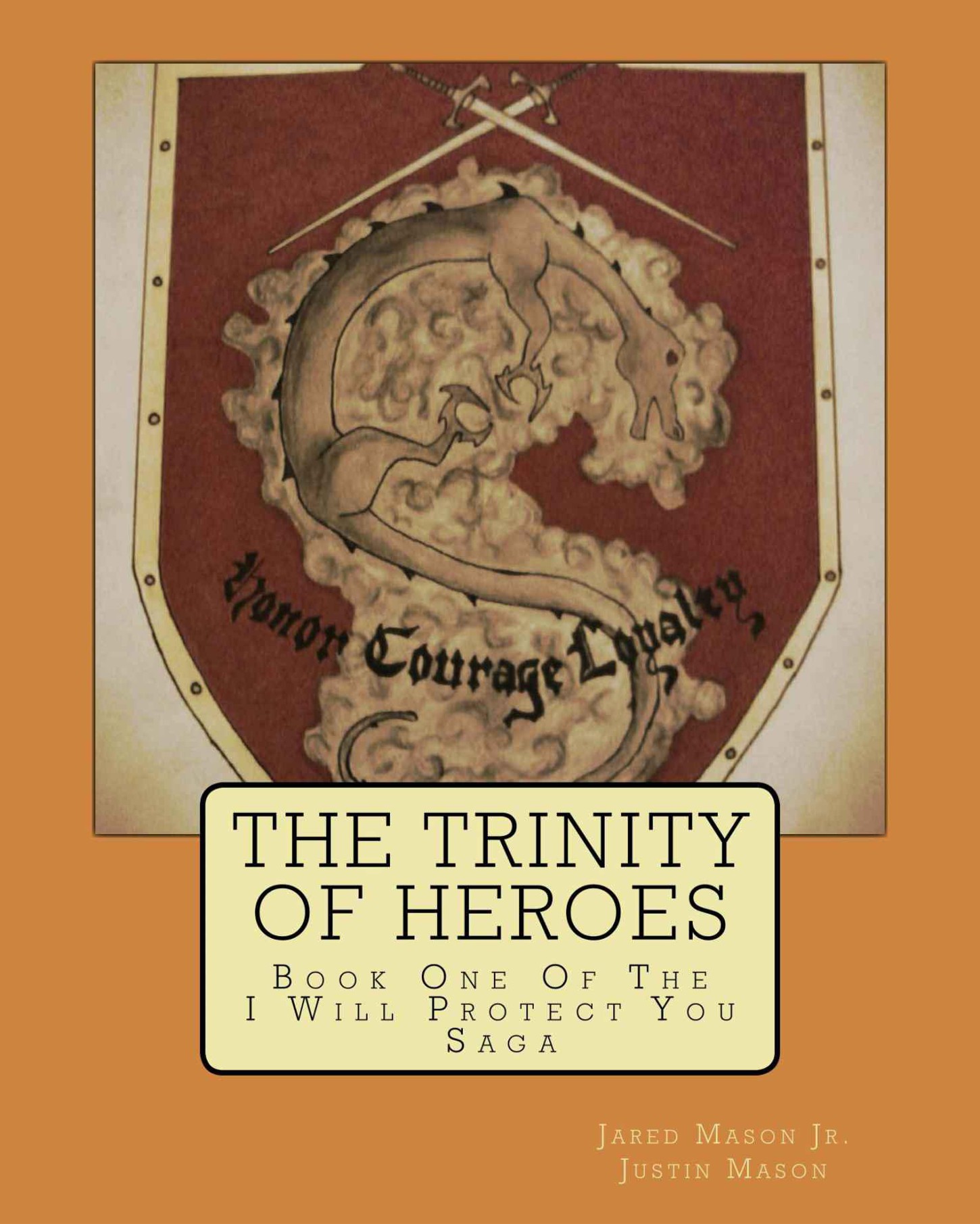 The Trinity of Heroes (I Will Protect You Book 1) by Mason Jr., Jared