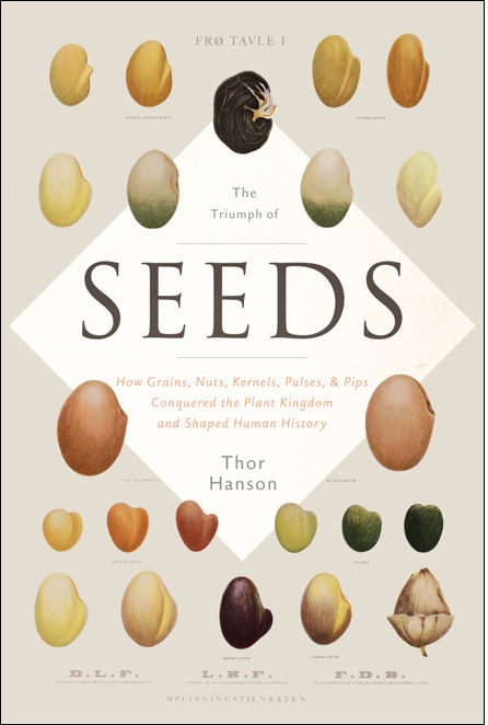 The Triumph of Seeds by Thor Hanson