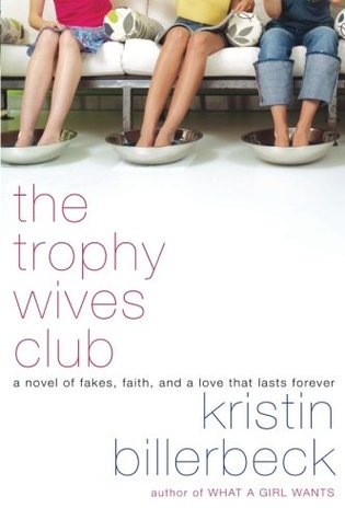 The Trophy Wives Club (2007)