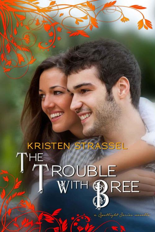 The Trouble with Bree (Spotlight #1.5)