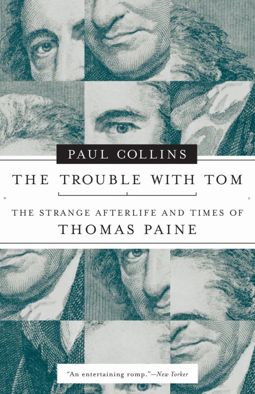 The Trouble with Tom (2010) by Paul  Collins