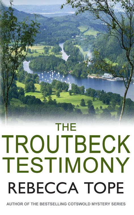 The Troutbeck Testimony (2015) by Rebecca Tope