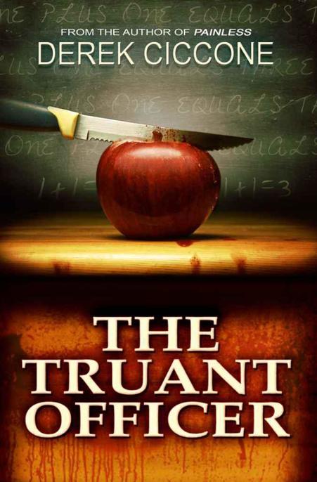 The Truant Officer by Derek Ciccone