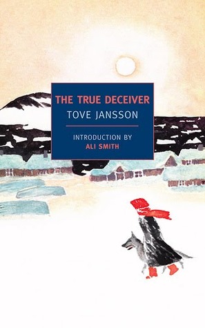 The True Deceiver (1982) by Tove Jansson