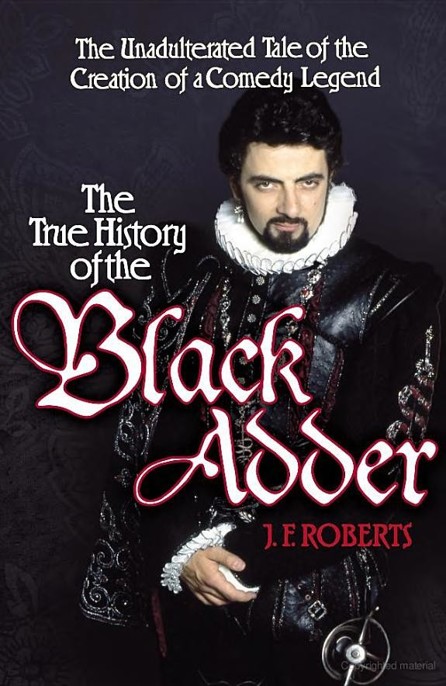 The True History of the Blackadder