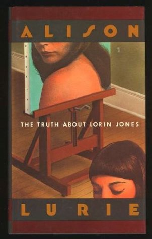 The Truth About Lorin Jones (1992) by Alison Lurie