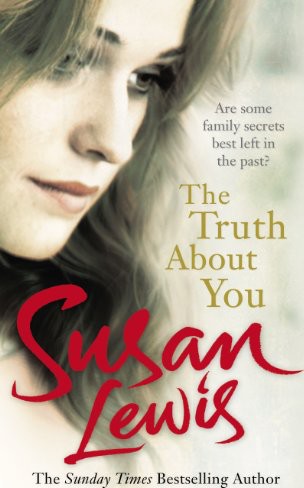 The Truth About You by Susan Lewis