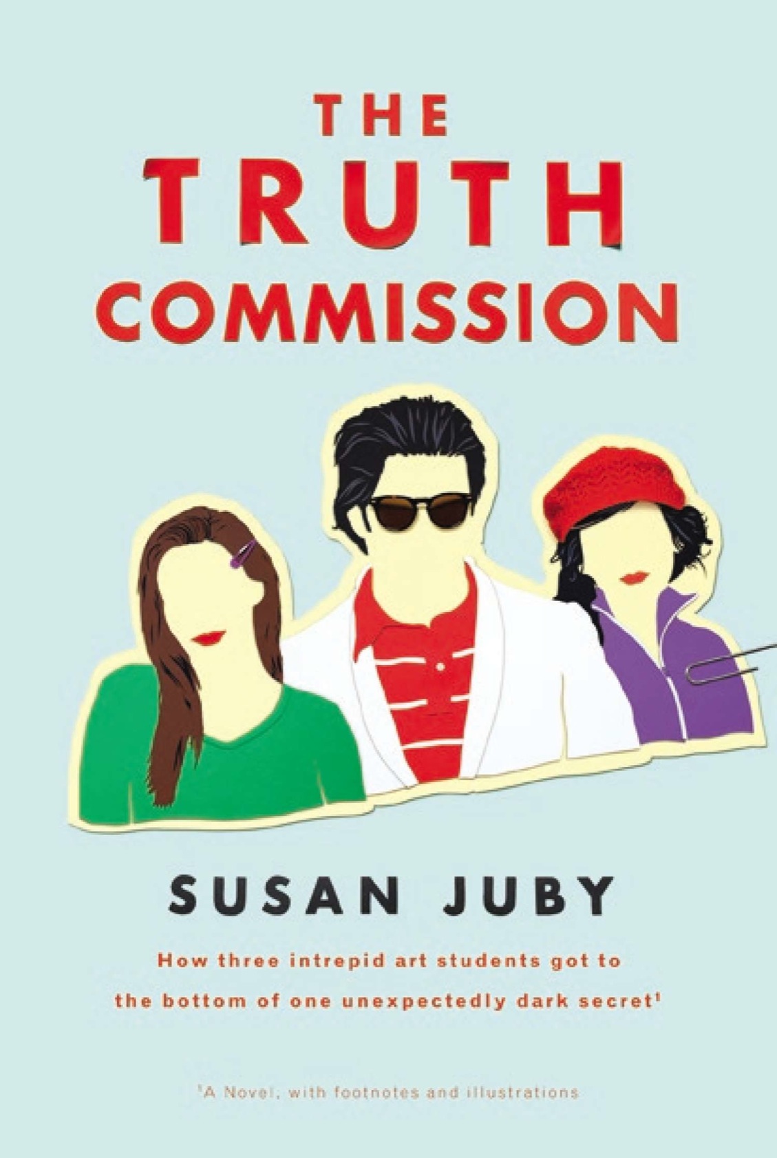 The Truth Commission (2015) by Susan Juby