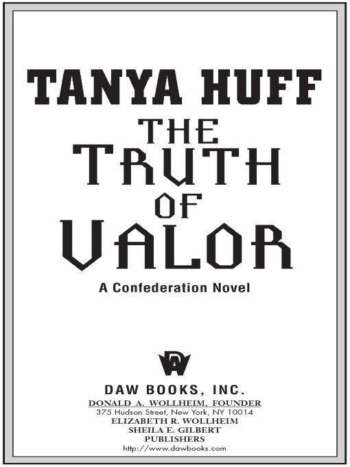 The Truth of Valor by Huff, Tanya