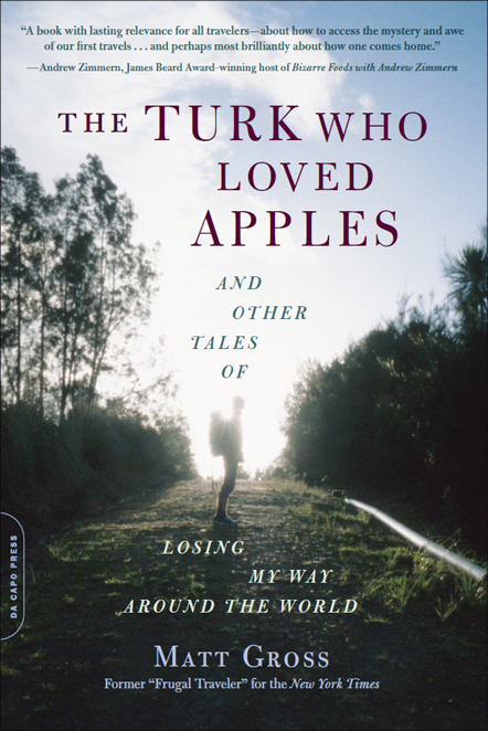 The Turk Who Loved Apples by Matt Gross