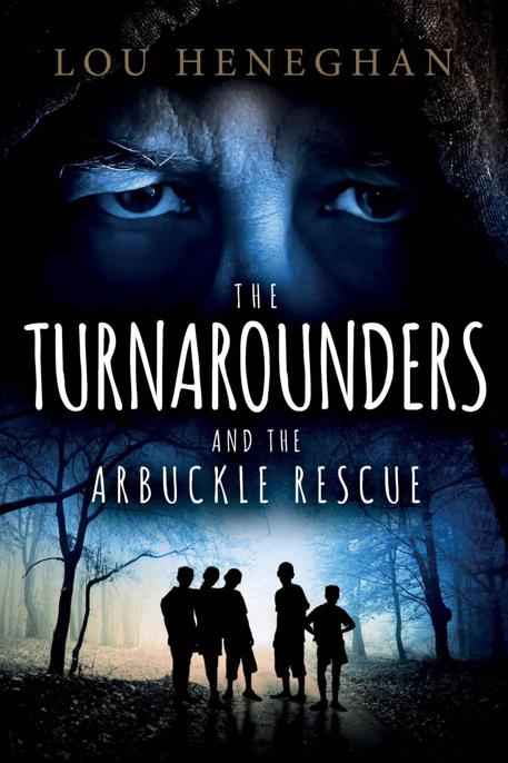 The Turnarounders and the Arbuckle Rescue