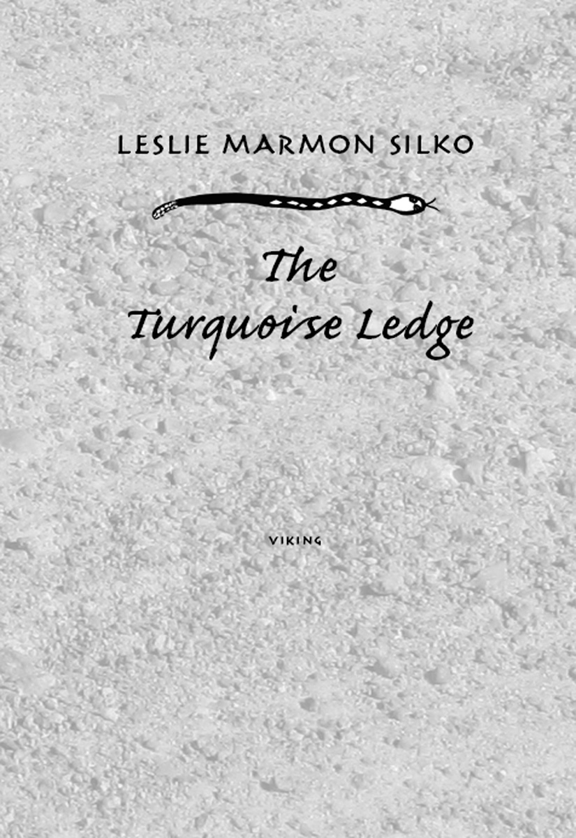 The Turquoise Ledge (2010) by Leslie Marmon Silko