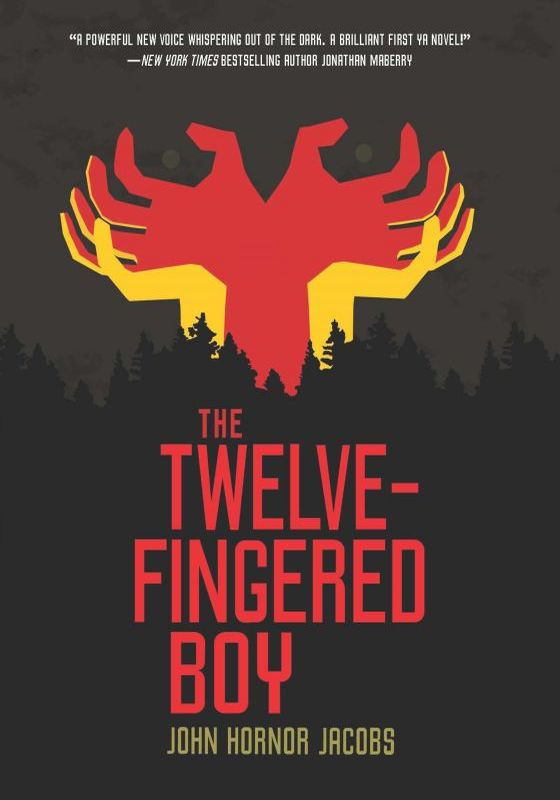 The Twelve-Fingered Boy by John Hornor Jacobs