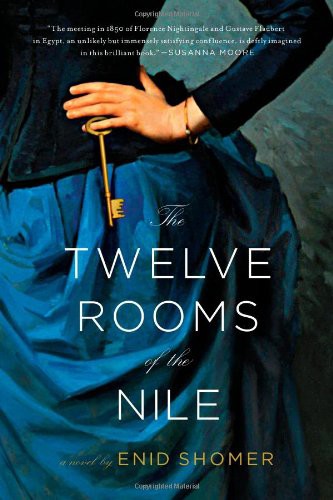 The Twelve Rooms of the Nile by Enid Shomer