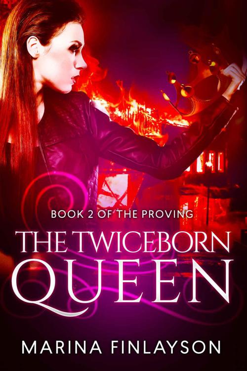 The Twiceborn Queen (The Proving Book 2) by Finlayson, Marina