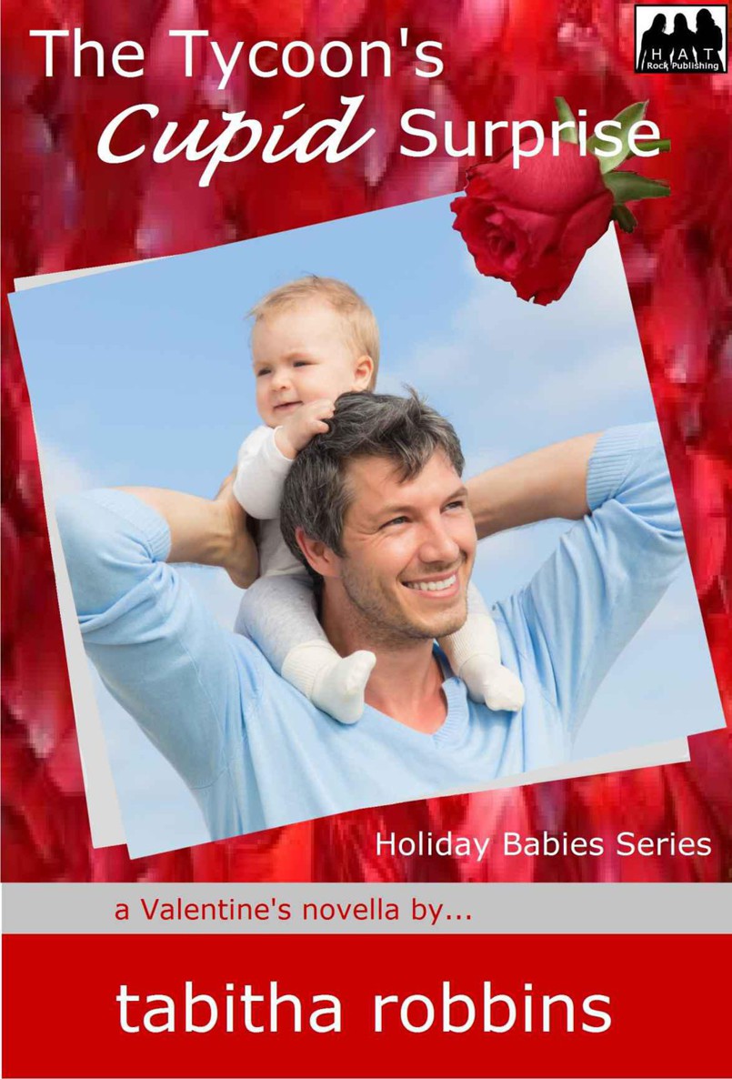 The Tycoon's Cupid Surprise (a Valentine's novella) (Holiday Babies)