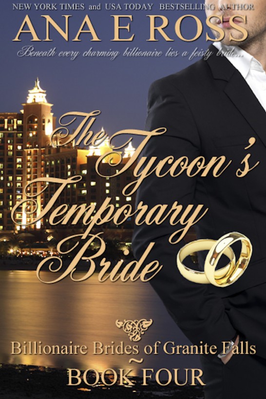 The Tycoon's Temporary Bride: Book Four