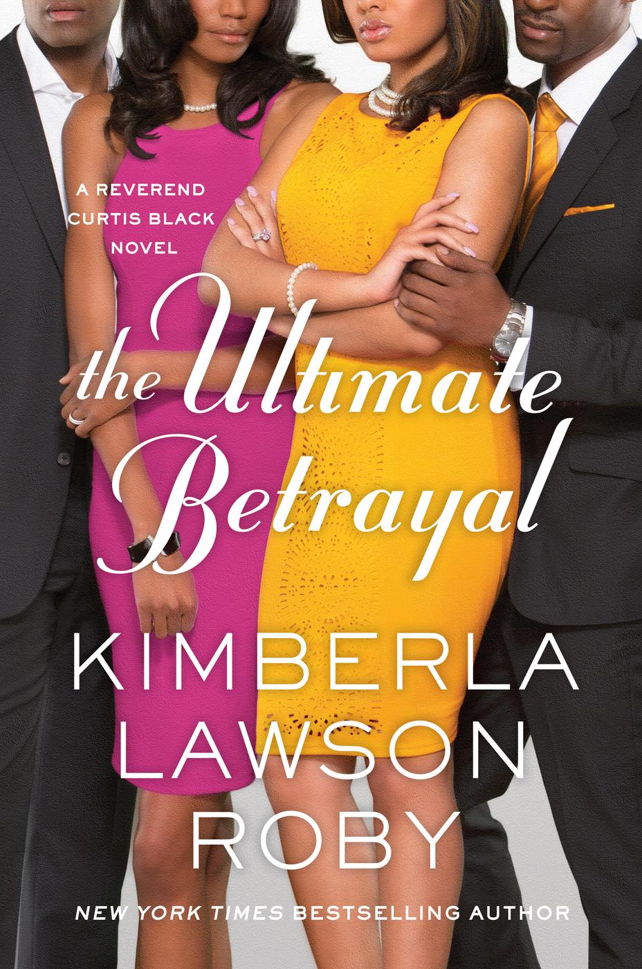 The Ultimate Betrayal (2015) by Kimberla Lawson Roby