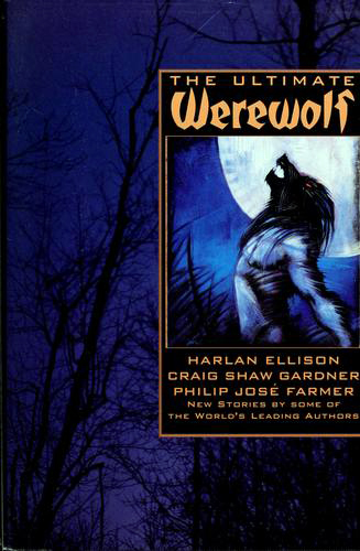 The Ultimate Werewolf