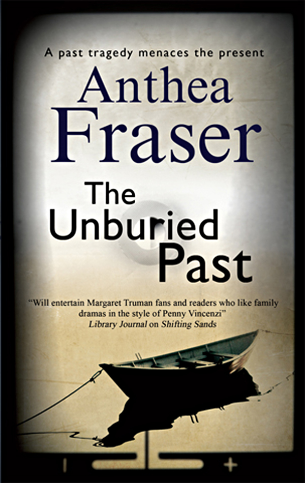 The Unburied Past (2013) by Anthea Fraser