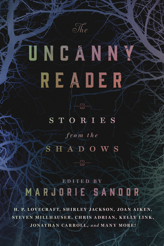 The Uncanny Reader by Marjorie Sandor