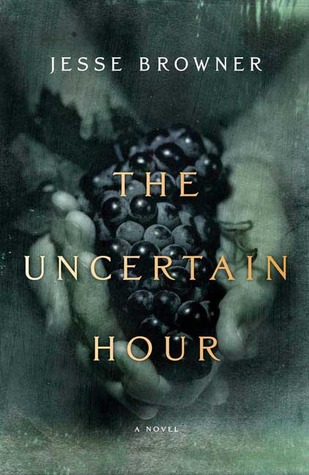 The Uncertain Hour: A Novel (2007)