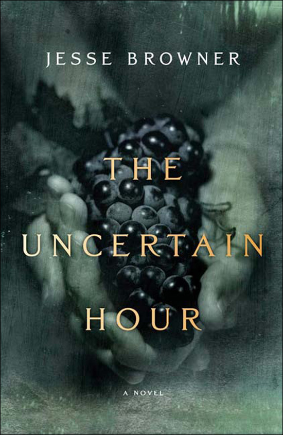 The Uncertain Hour (2011) by Jesse Browner