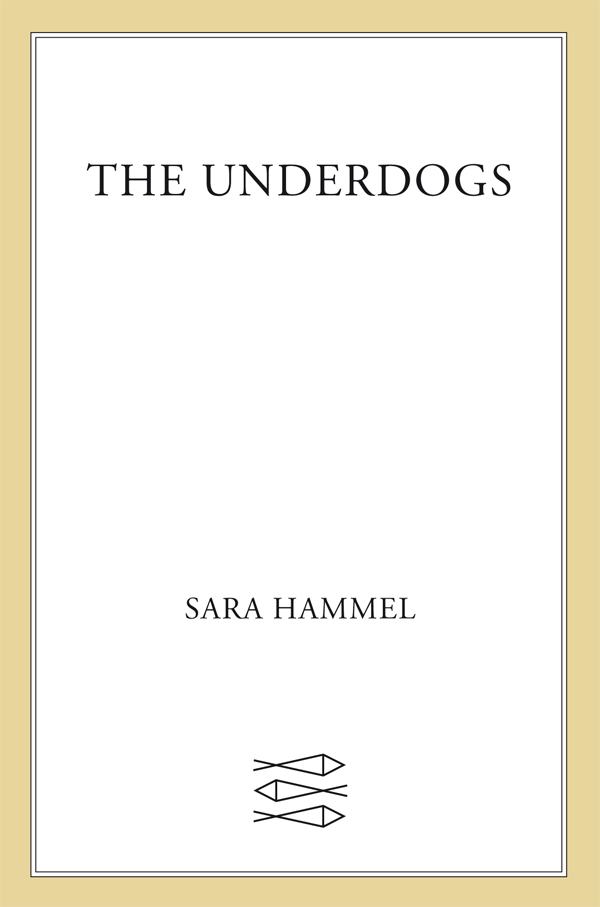 The Underdogs by Sara Hammel