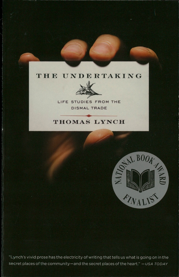 The Undertaking by Thomas Lynch